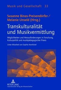 Produktbild: Transkulturalit&auml;t und Musikvermittlung