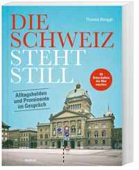 Produktbild: Die Schweiz steht still