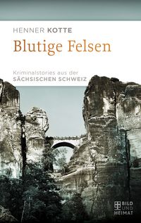 Produktbild: Kotte, H: Blutige Felsen