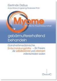 Produktbild: Myome geb&auml;rmuttererhaltend behandeln
