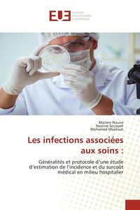 Produktbild: Les infections associ&eacute;es aux soins :