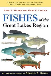 Produktbild: Fishes of the Great Lakes Region, Revised Edition