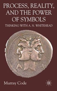 Produktbild: Process, Reality, and the Power of Symbols
