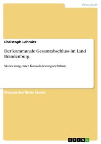 Produktbild: Der kommunale Gesamtabschluss im Land Brandenburg