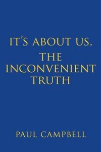 Produktbild: It's About Us, The Inconvenient Truth