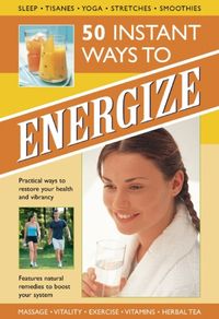 Produktbild: 50 Instant Ways To Energize