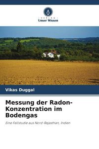 Produktbild: Messung der Radon-Konzentration im Bodengas