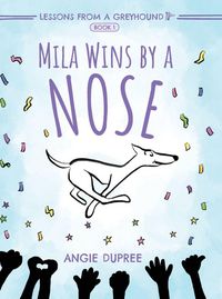 Produktbild: Mila Wins by a Nose