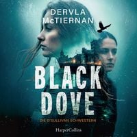 Produktbild: Black Dove. Die O'Sullivan-Schwestern