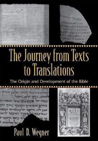 Produktbild: The Journey from Texts to Translations - The Origin and Development of the Bible