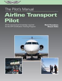 Produktbild: Pilot's Manual: Airline Transport Pilot