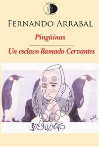 Produktbild: Ping&uuml;inas ; Un esclavo llamado Cervantes
