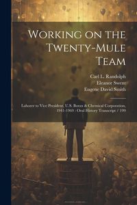 Produktbild: Working on the Twenty-mule Team