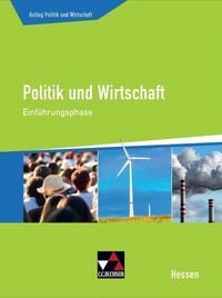 Produktbild: Kolleg Politik und Wirtschaft Hessen / Politik und Wirtschaft Hessen Einf&uuml;hrungsphase