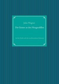 Produktbild: Die Geister an den Niagaraf&auml;llen