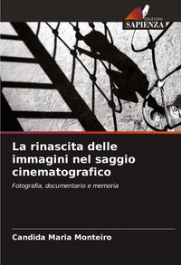 Produktbild: La rinascita delle immagini nel saggio cinematografico
