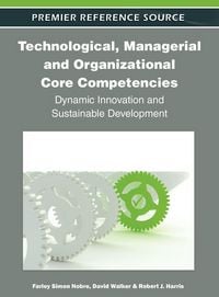 Produktbild: Technological, Managerial and Organizational Core Competencies