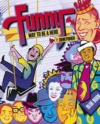 Produktbild: Funny Way To Be A Hero