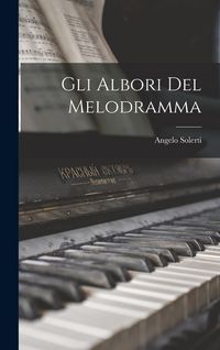 Produktbild: Gli Albori del Melodramma