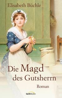 Produktbild: Die Magd des Gutsherrn
