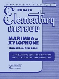 Produktbild: Rubank Elementary Method Marimba or Xylophone Sheet Music for Beginning Mallet Percussion Students Instructional Method Book with Scales, Studies, Solos, Duets, and Classic Repertoire