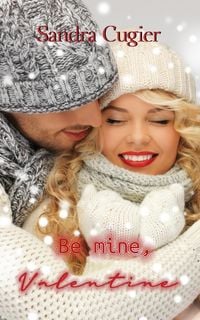 Produktbild: Be mine, Valentine