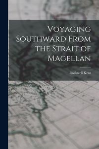 Produktbild: Voyaging Southward From the Strait of Magellan