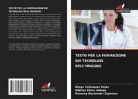 Produktbild: Testo Per La Formazione Dei Tecnologi Dell'imaging