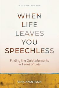 Produktbild: When Life Leaves You Speechless