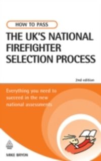 Produktbild: How to Pass the Uk''s National Firefighter Selection Process