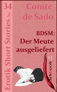 Produktbild: BDSM: Der Meute ausgeliefert