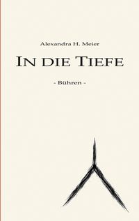 Produktbild: In die Tiefe - B&uuml;hren