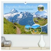 Produktbild: Faszination Berner Oberland - Wanderlust und Gipfelblick (hochwertiger Premium Wandkalender 2027 DIN A2 quer), Kunstdruck in Hochglanz