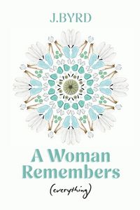 Produktbild: A Woman Remembers (everything)
