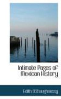 Produktbild: Intimate Pages of Mexican History
