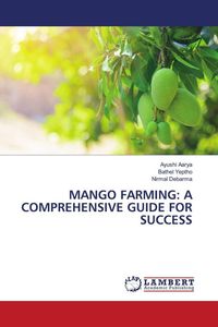 Produktbild: Mango Farming: a Comprehensive Guide For Success