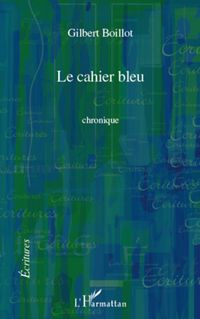 Produktbild: Cahier bleu chronique