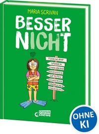 Produktbild: Besser nICHt (nICHt genug Reihe, Band 3)