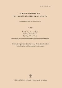 Produktbild: Untersuchungen der Spanformung durch Spanbrecher beim Drehen mit Hartmetallwerkzeugen