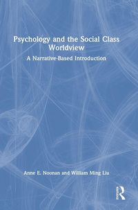 Produktbild: Psychology and the Social Class Worldview