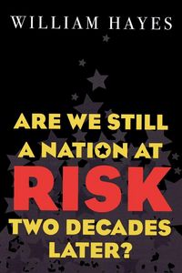 Produktbild: Are We Still a Nation at Risk Two Decades Later?