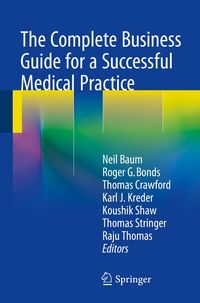 Produktbild: The Complete Business Guide for a Successful Medical Practice
