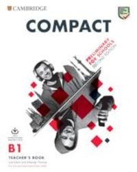 Produktbild: Compact Preliminary for Schools Teacher's Book with Downloadable Class Audio and Teacher's Photocopiable Worksheets