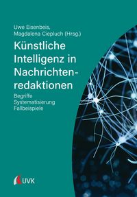 Produktbild: Künstliche Intelligenz in Nachrichtenredaktionen