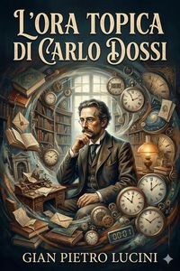 Produktbild: L'ora topica di Carlo Dossi