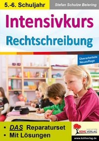 Produktbild: Intensivkurs Rechtschreibung / 5.-6. Schuljahr