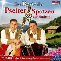 Produktbild: Das Beste Pseirer Spatzen-20 Jahre-Jubil&auml;umsausgab