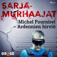 Produktbild: Michel Fourniret &ndash; Ardennien hirvi&ouml;