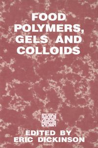 Produktbild: Food Polymers, Gels and Colloids