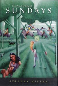 Produktbild: Miller, S: Peculiar Life of Sundays